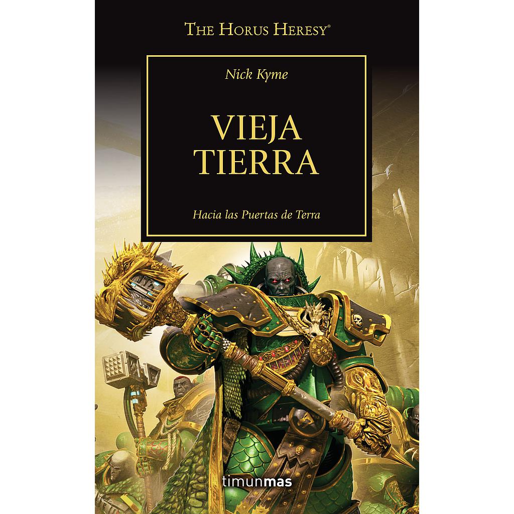 The Horus Heresy nº 47/54 Vieja Tierra