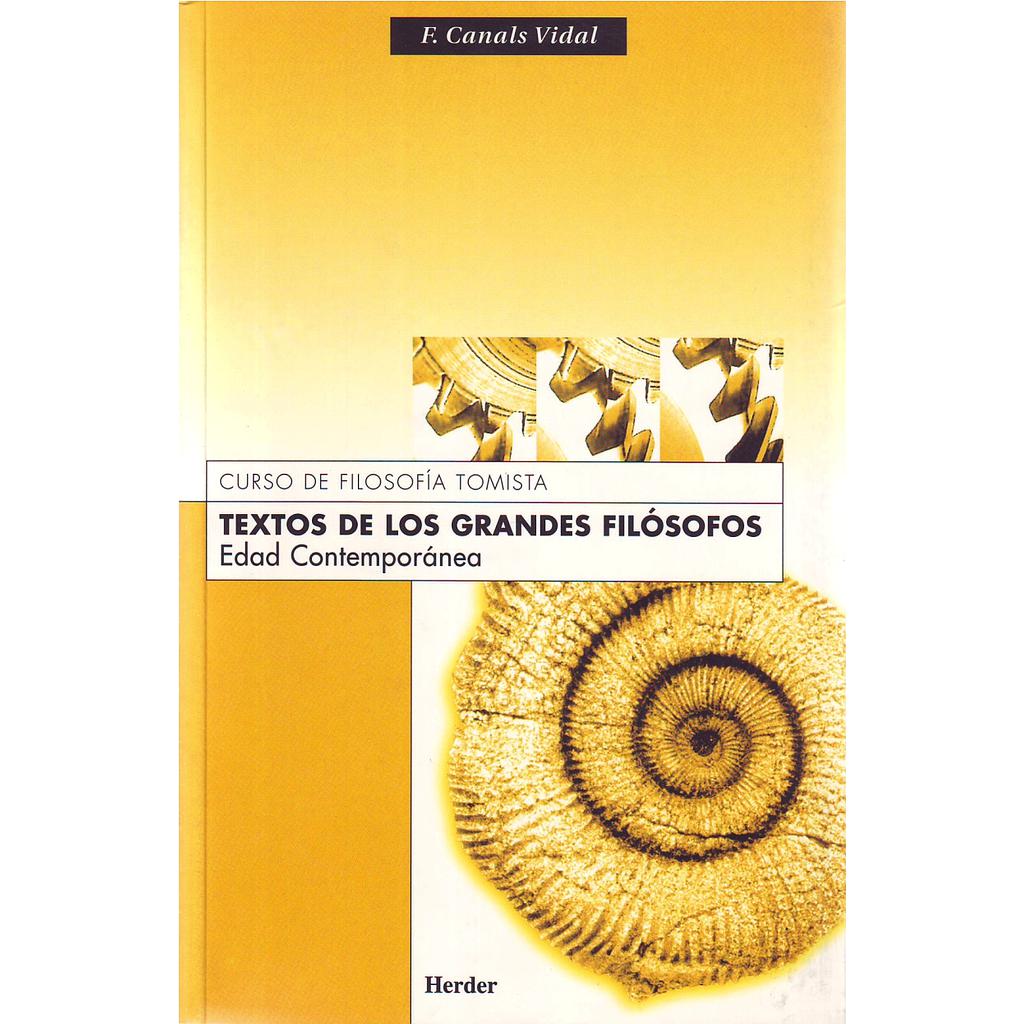 TEXTOS DE LOS GRANDES FILOSOFOS:EDAD CONTEMPORANEA