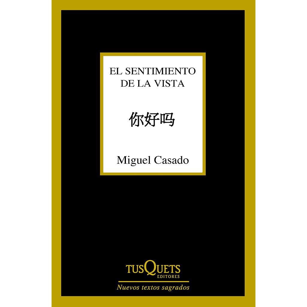 EL SENTIMIENTO DE LA VISTA