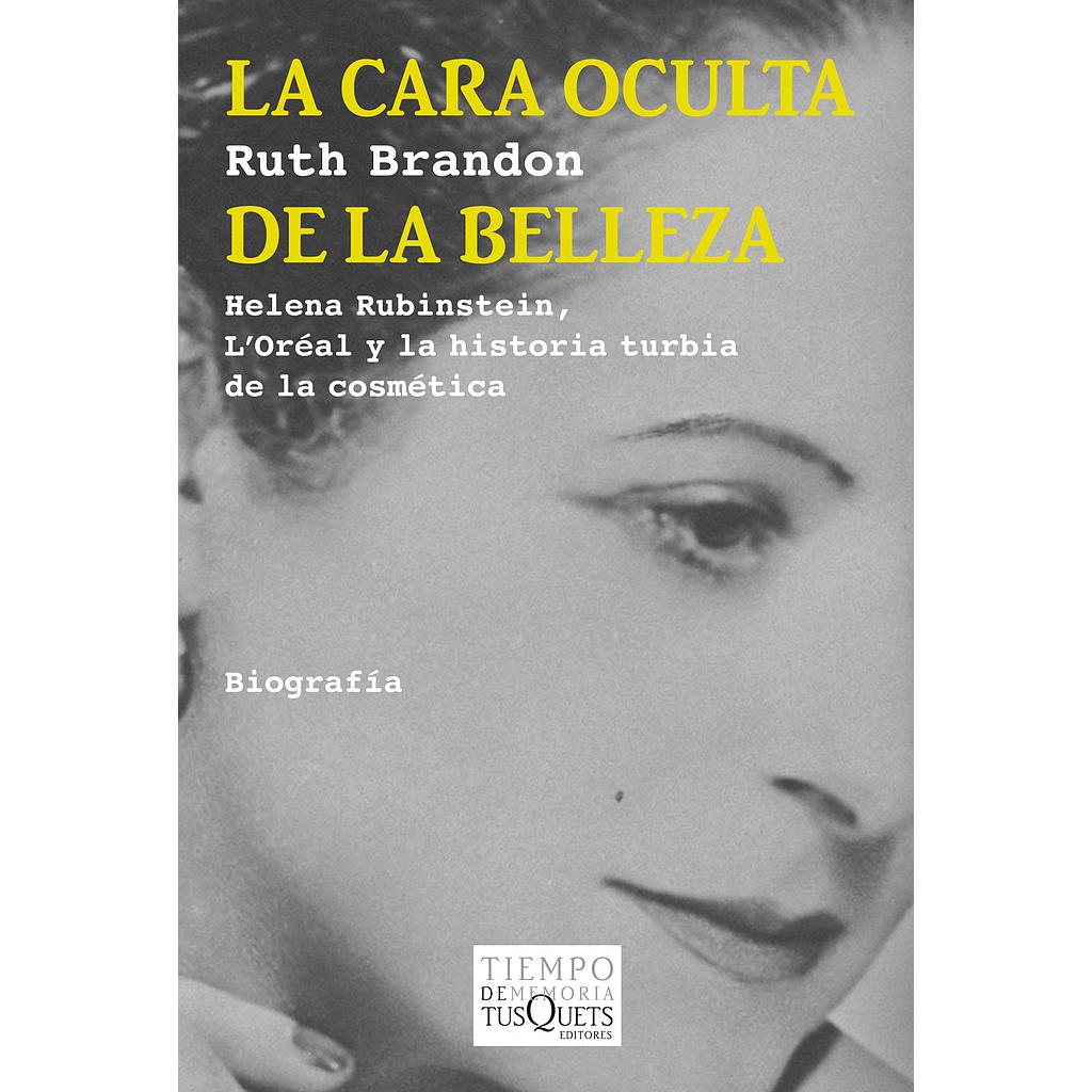 LA CARA OCULTA DE LA BELLEZA