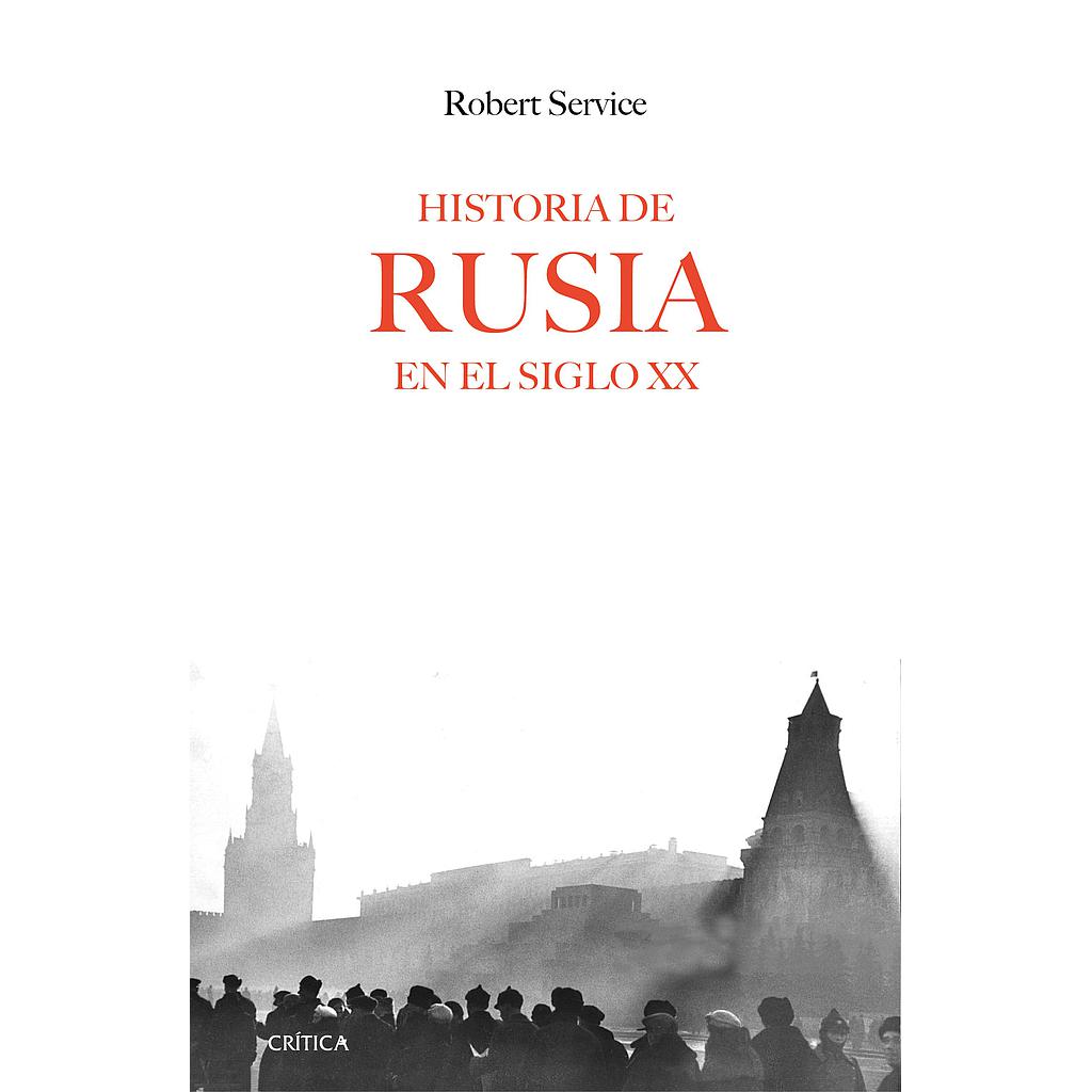 HISTORIA DE RUSIA EN EL SIGLO XX