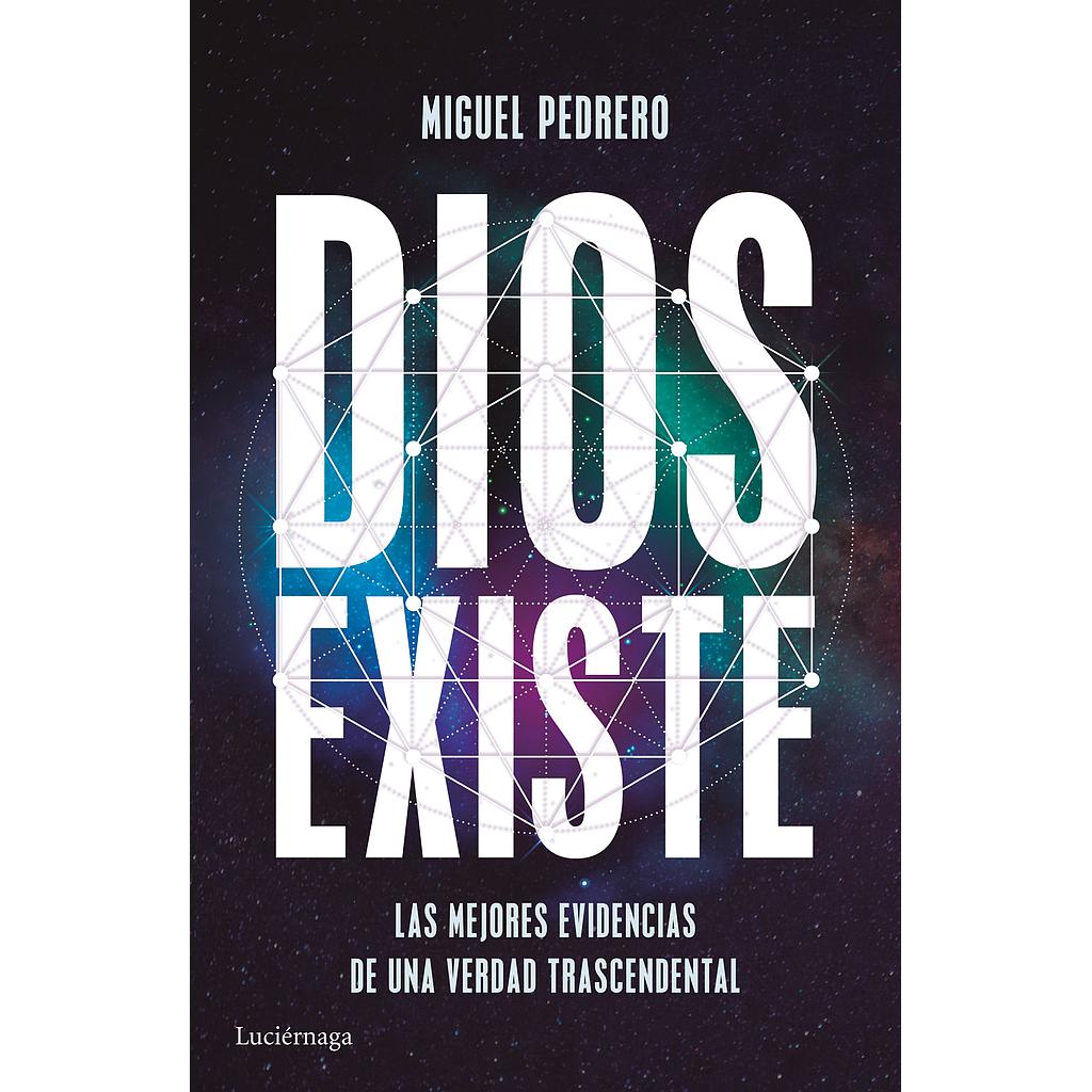 DIOS EXISTE