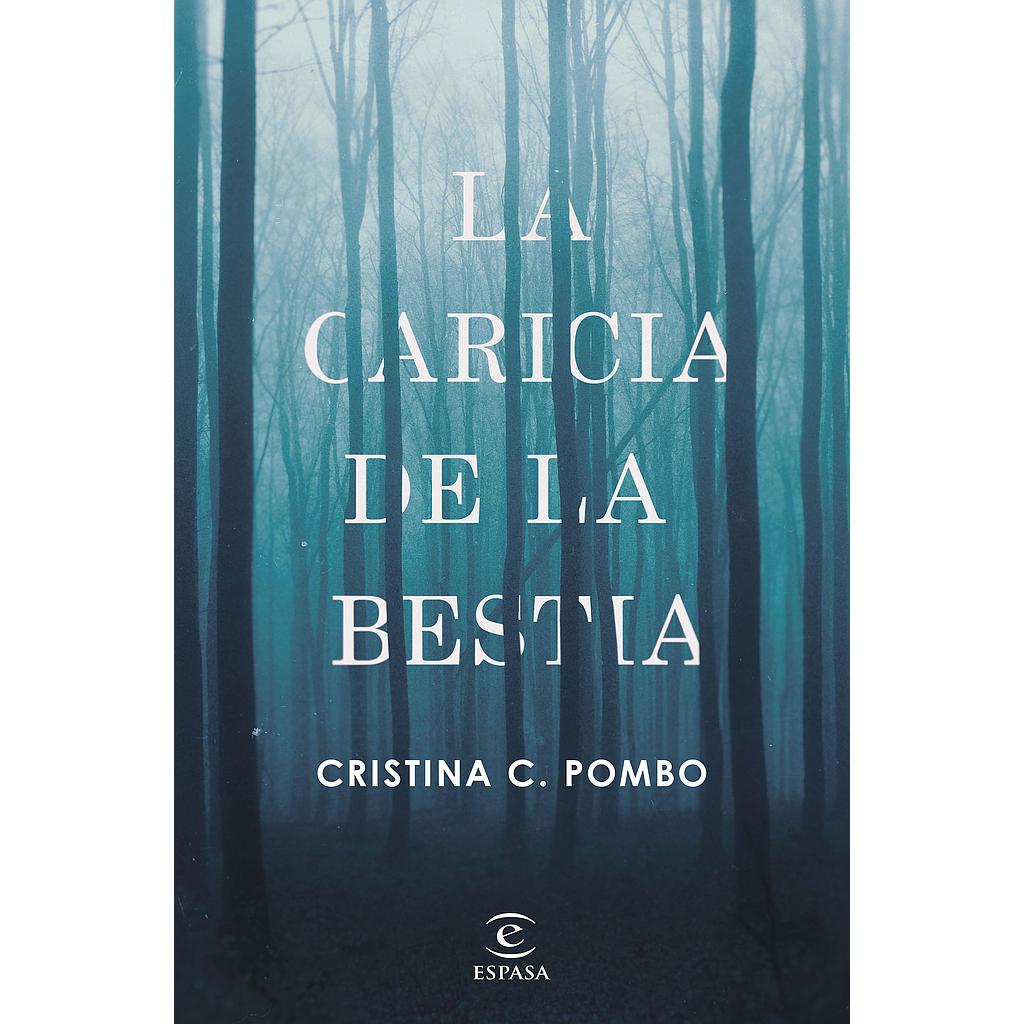 LA CARICIA DE LA BESTIA