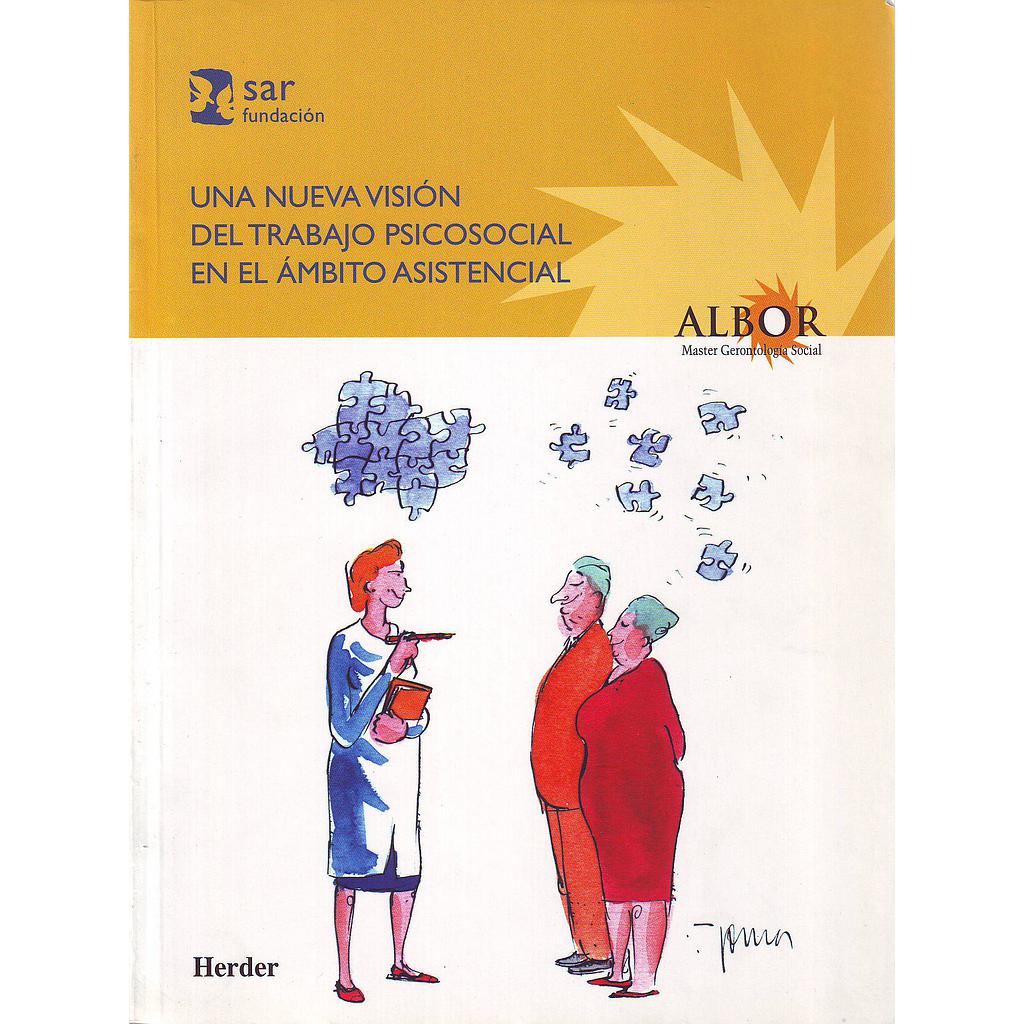 NUEVA VISION DEL TRABAJO PSICOSOCIAL AMBITO ASISTENC.