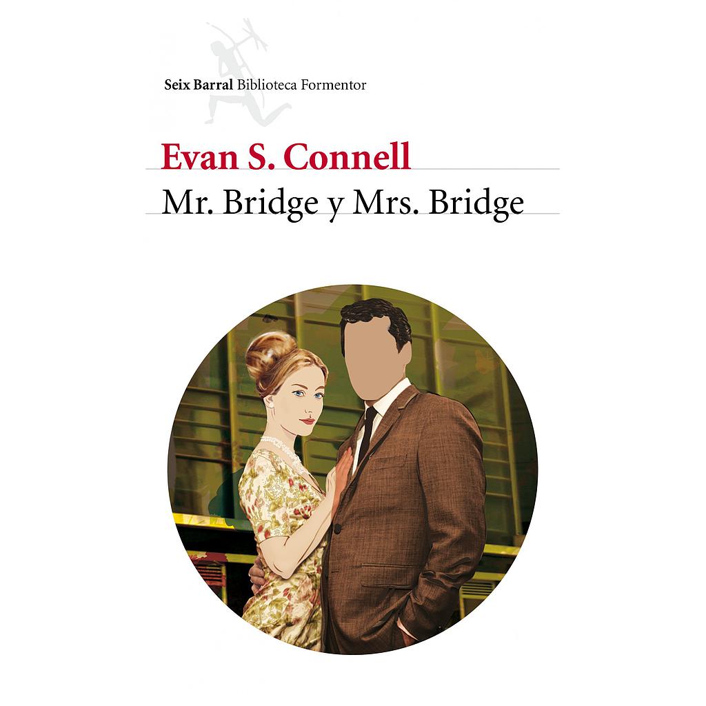 MR. BRIDGE / MRS. BRIDGE