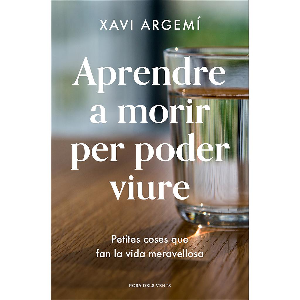 Aprendre a morir per poder viure