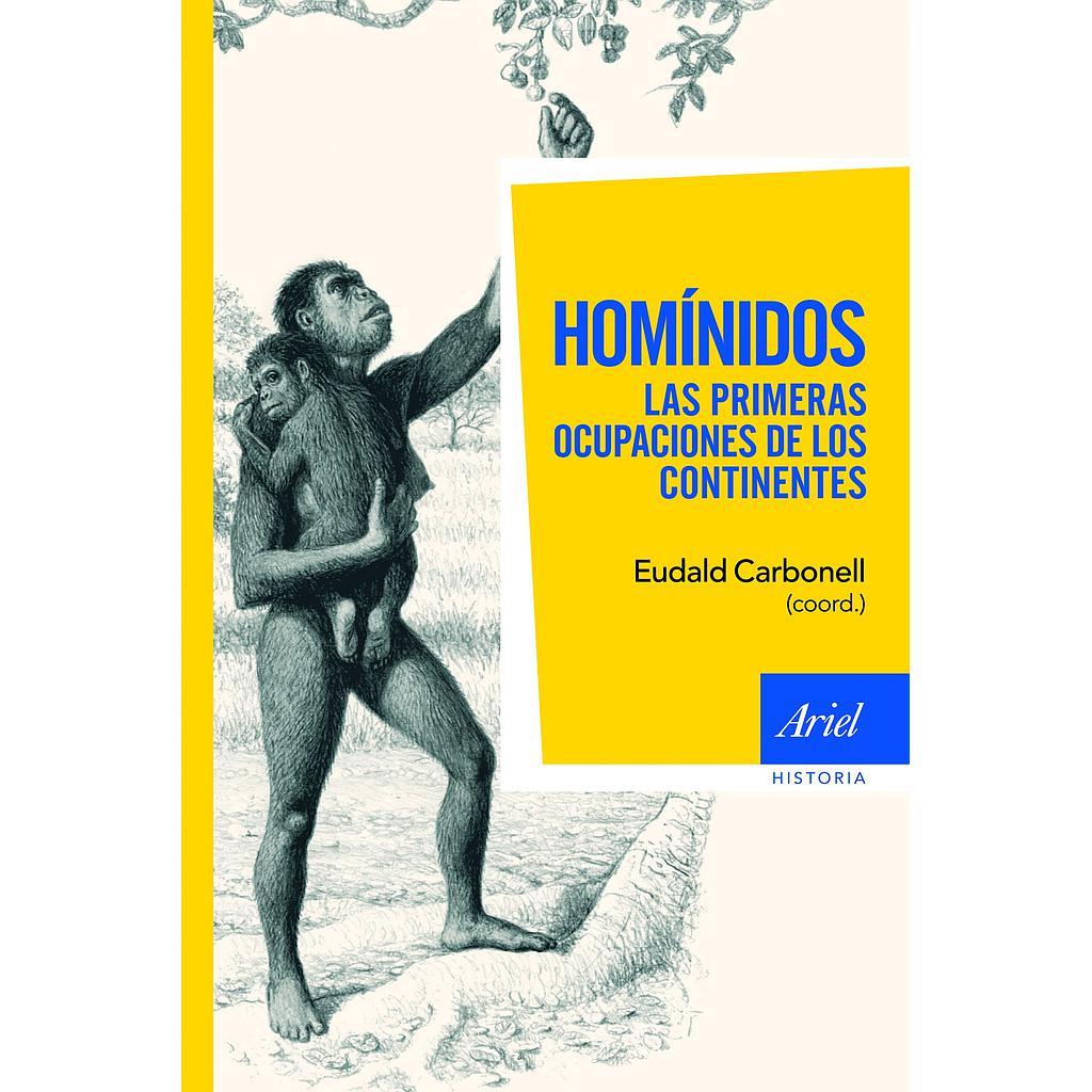 HOMINIDOS, LAS PRIMERAS OCUPACIONES DE LOS CONTINE