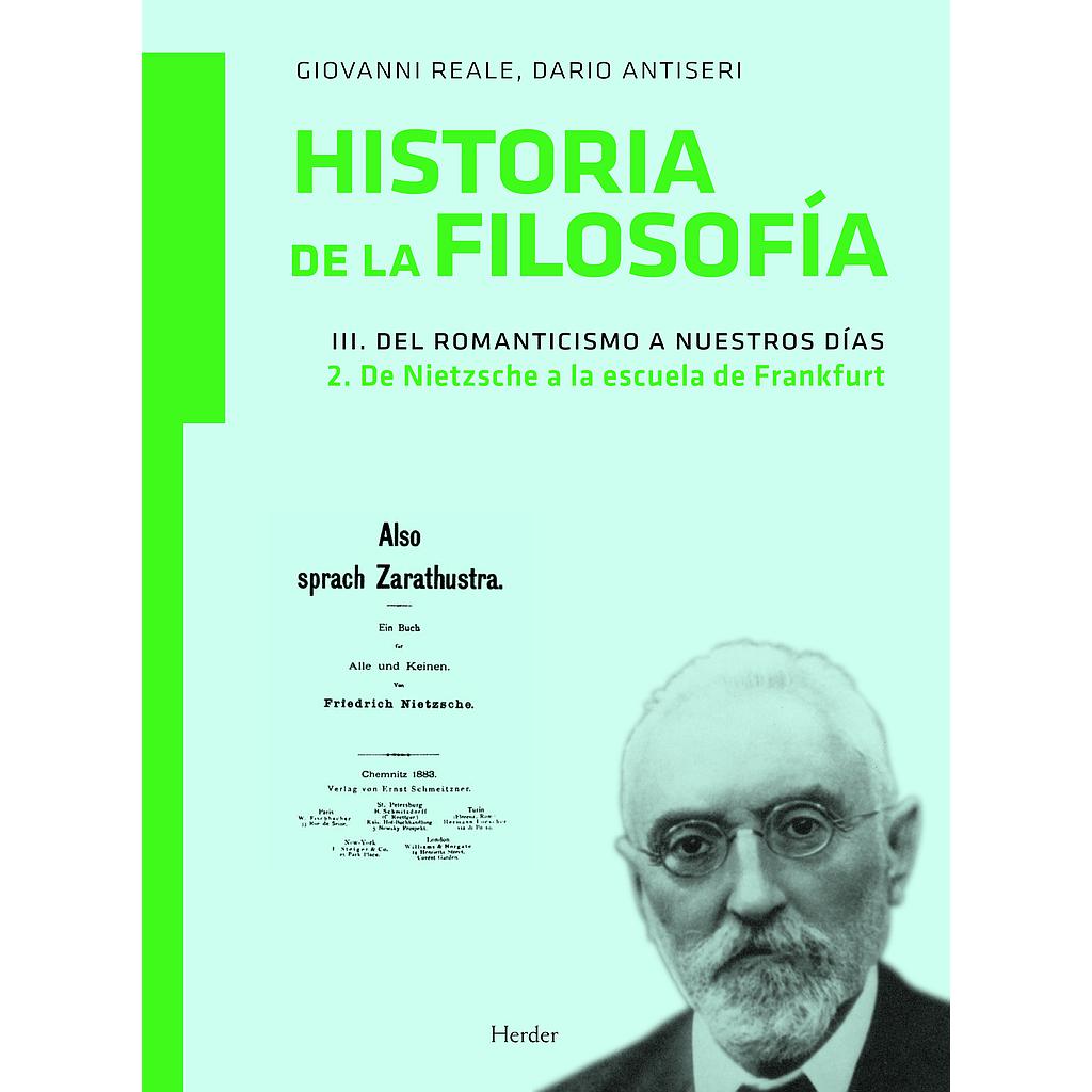 Historia de la filosofía III. Del Romanticismo a nuestros días