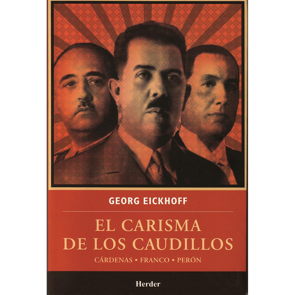CARISMA DE LOS CAUDILLOS ,EL