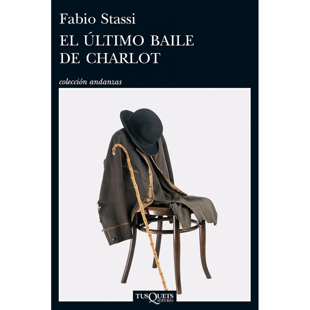 EL ULTIMO BAILE DE CHARLOT