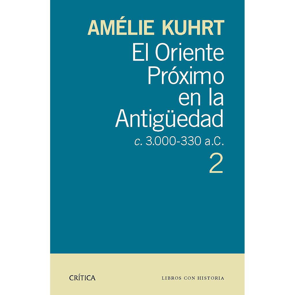 EL ORIENTE PROXIMO EN LA ANTIGUEDAD 2