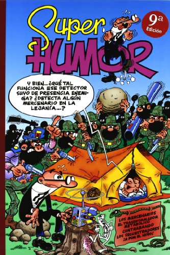 Los mercenarios | El transformador metabólico | Contrabando | Los secuestradores | A por el niño (Súper Humor Mortadelo 14)