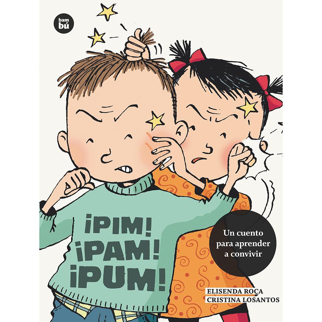 ¡Pim! ¡Pam! ¡Pum!