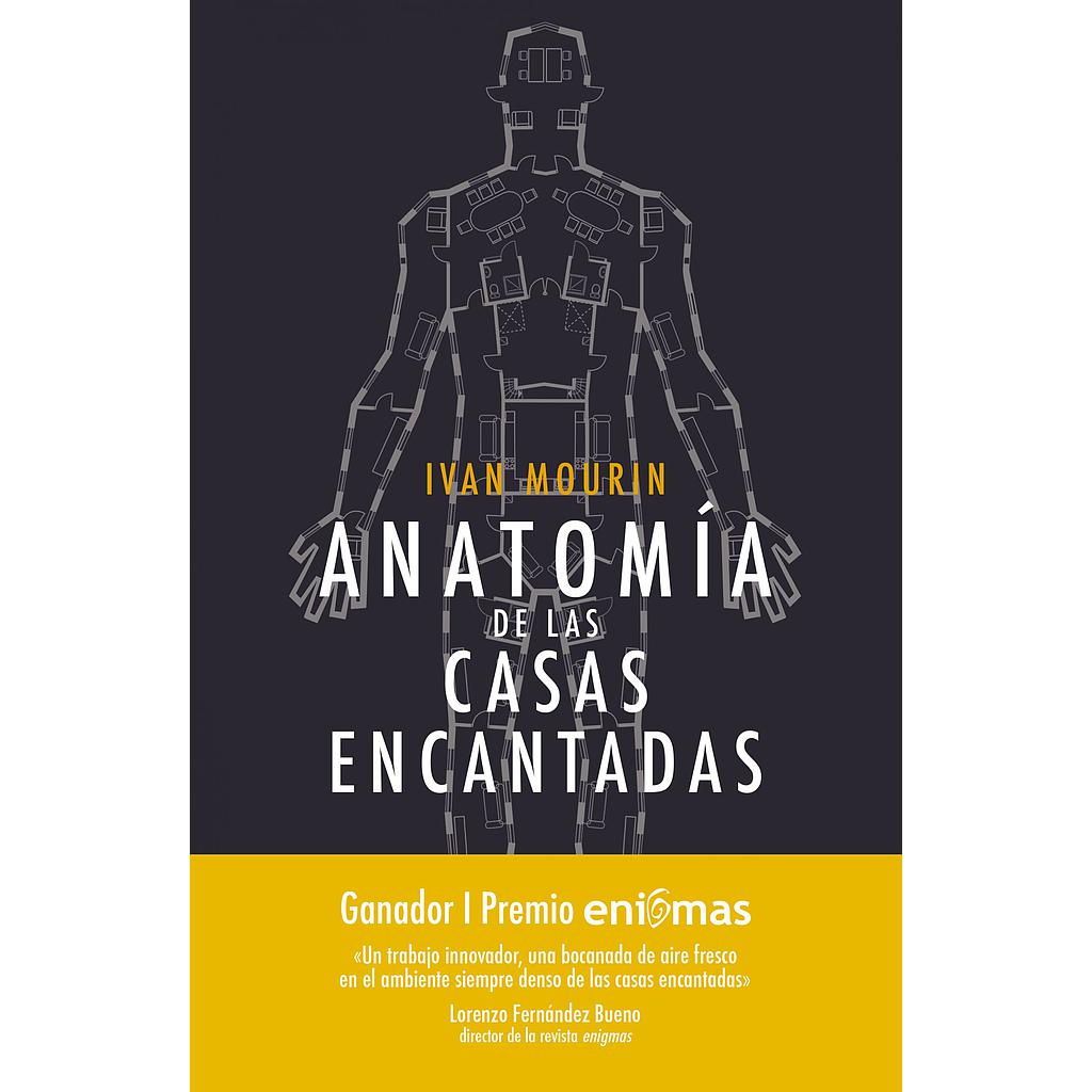 Anatomía de las casas encantadas