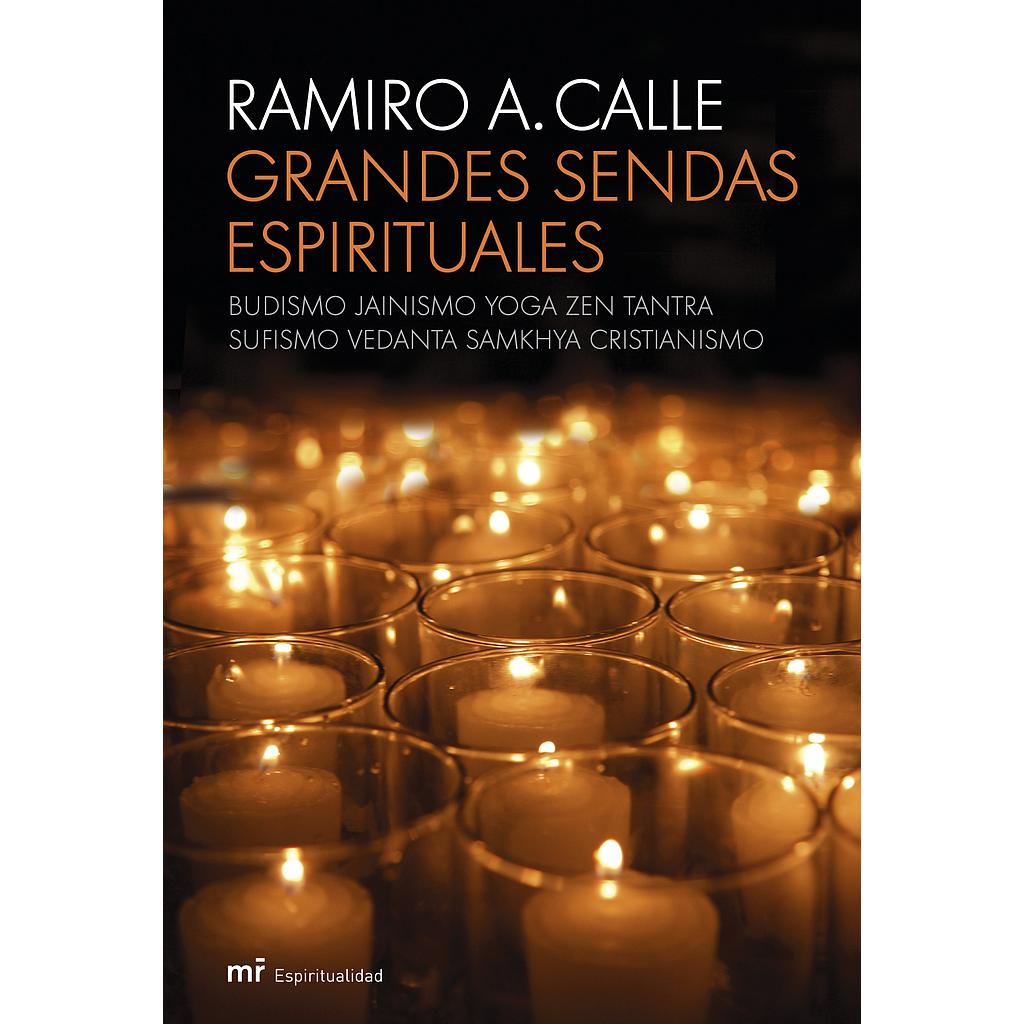 Grandes sendas espirituales