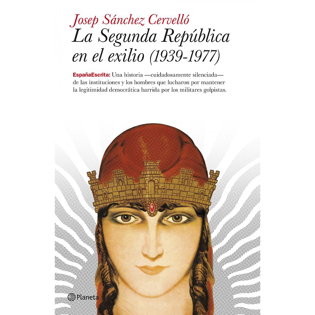 La Segunda República en el exilio (1939-1977)