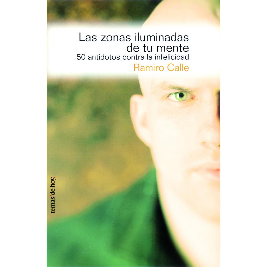 Las zonas iluminadas de tu mente