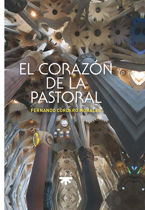 El corazón de la pastoral