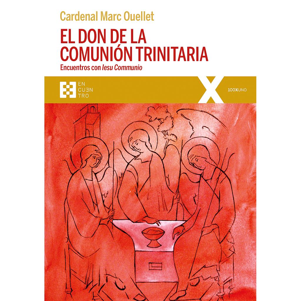 El don de la comunión trinitaria