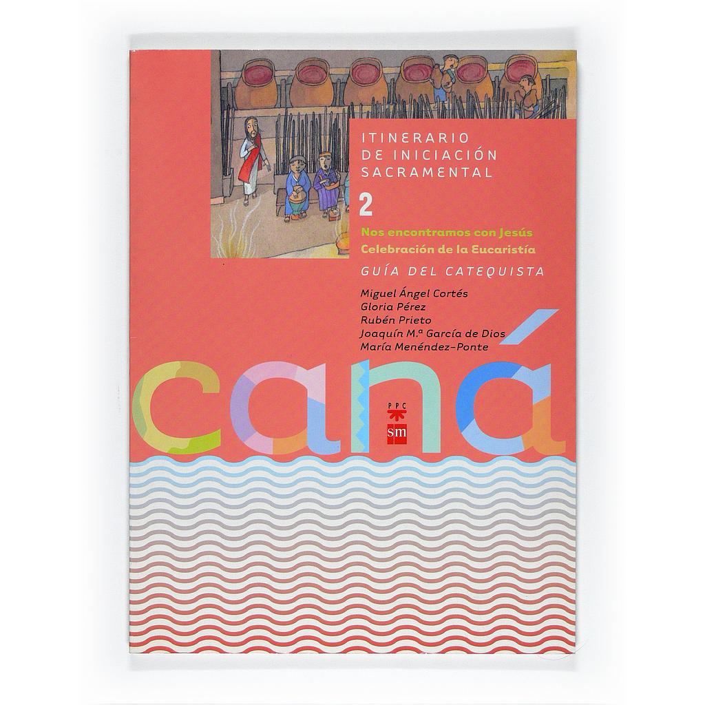 Caná 2 - Nos encontramos con Jesús (cate