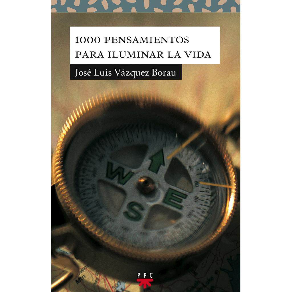 1000 pensamientos para iluminar la vida