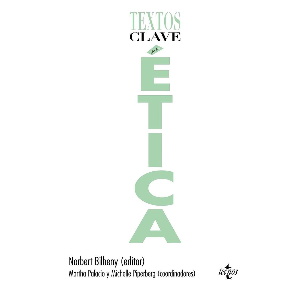 Textos clave de la ética
