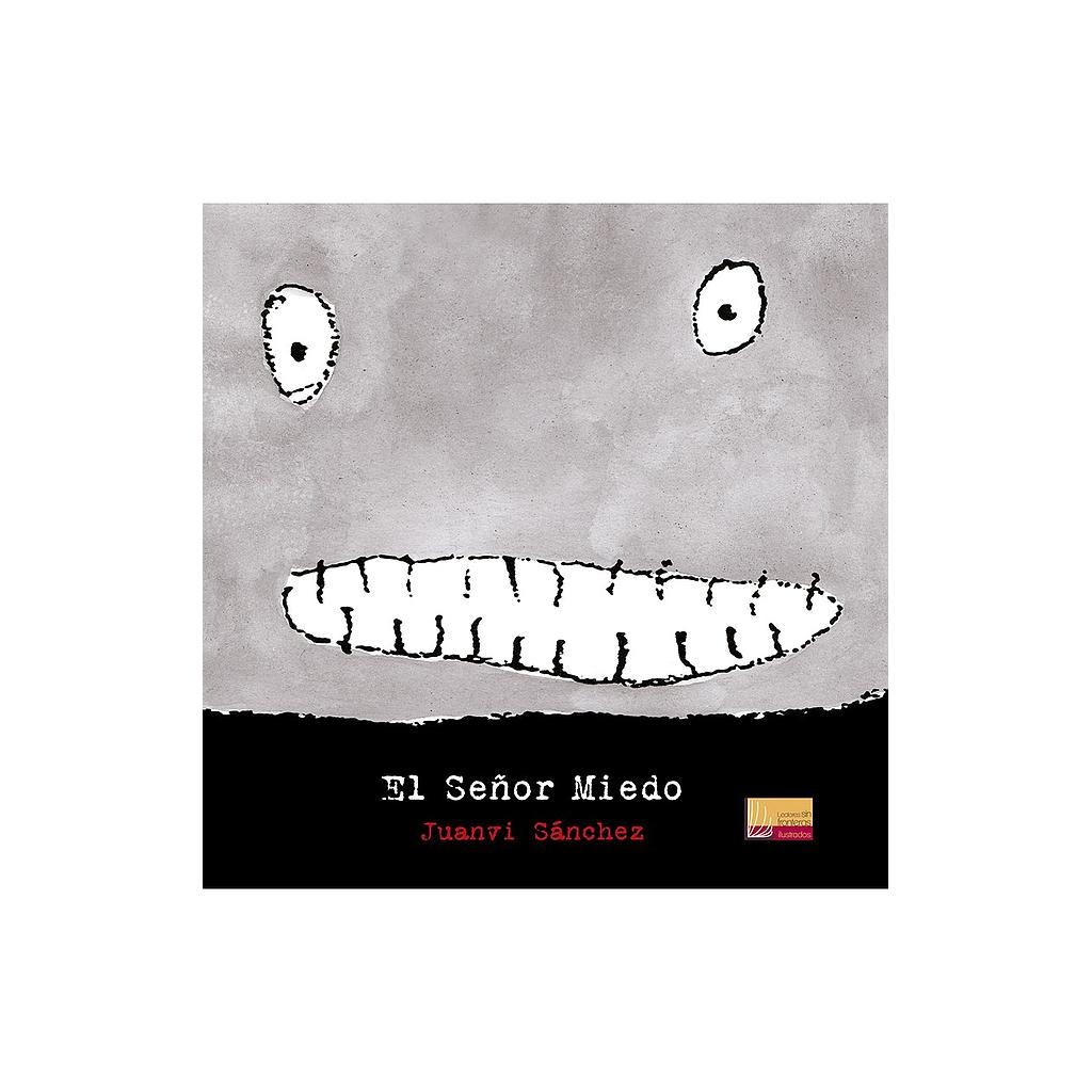 El Señor Miedo