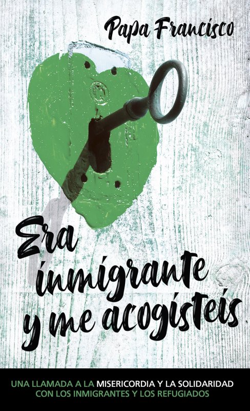 Era inmigrante y me acogisteis