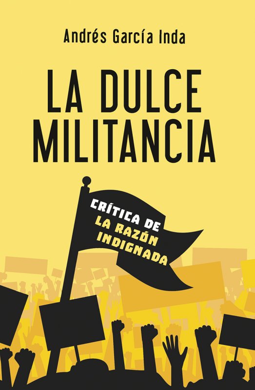 La dulce militancia