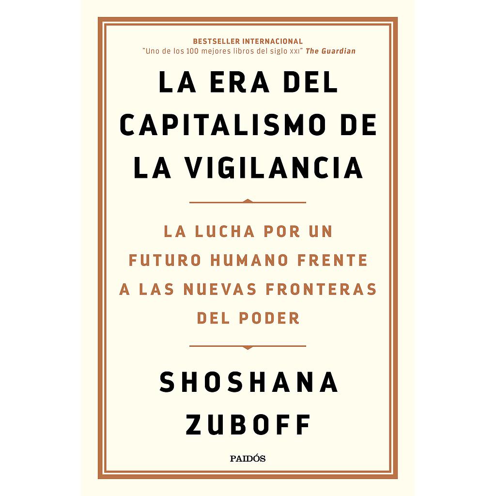 La era del capitalismo de la vigilancia