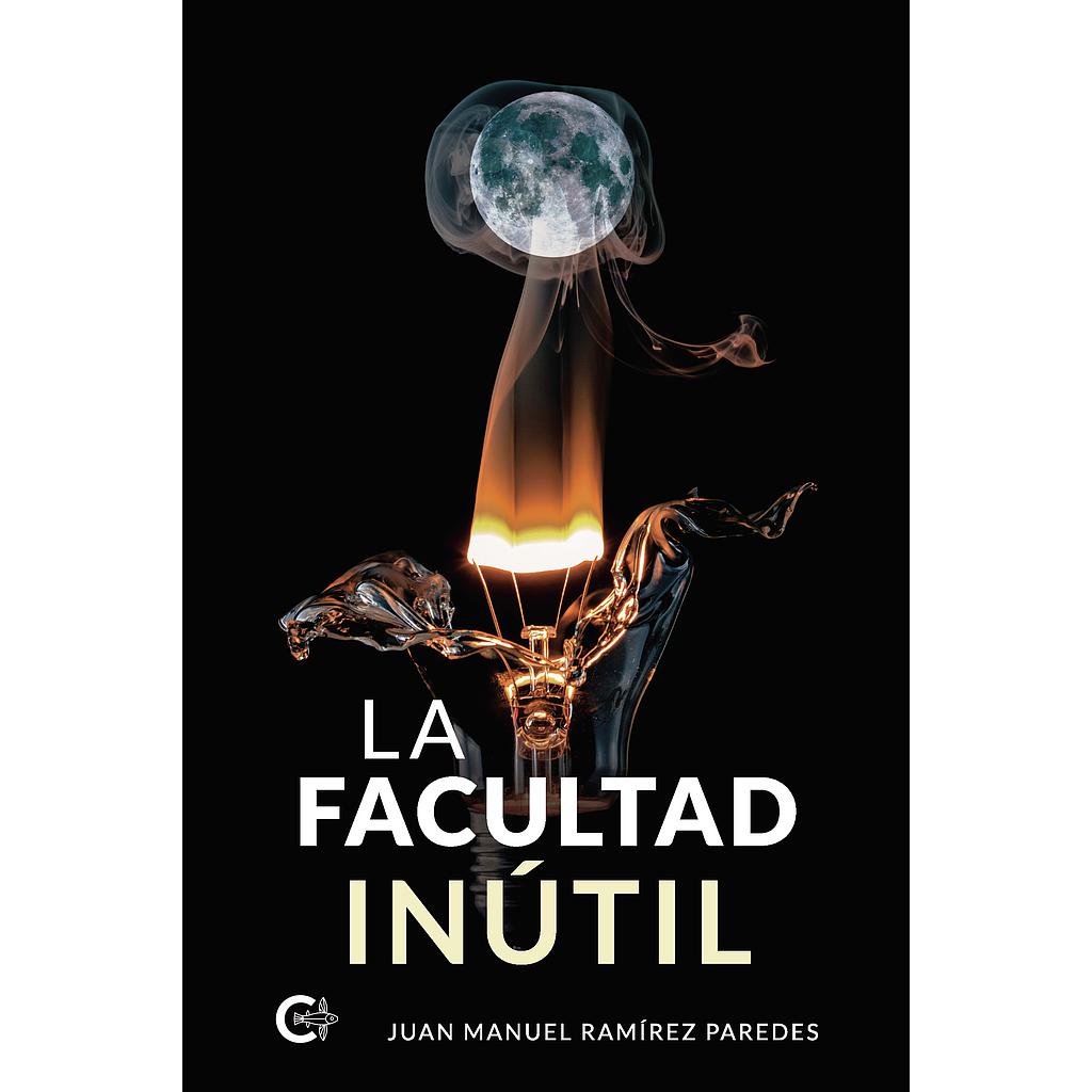 La facultad inútil