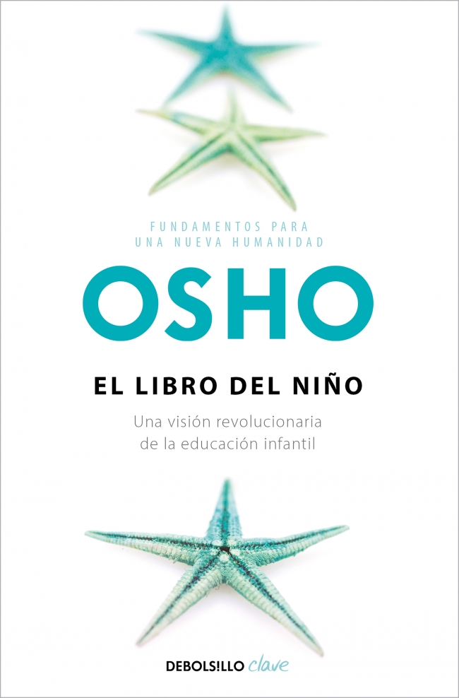 El libro del niño (Fundamentos para una nueva humanidad)