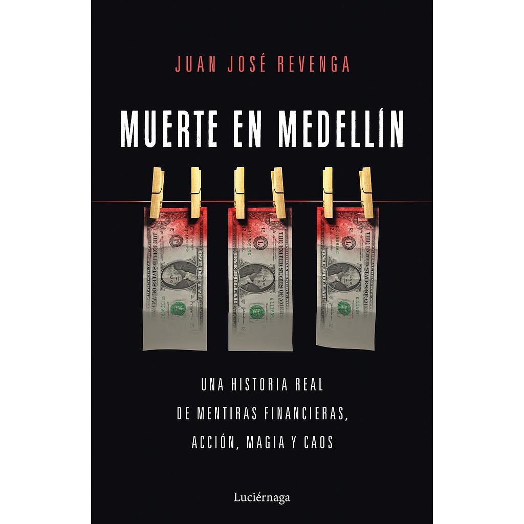 Muerte en Medellin