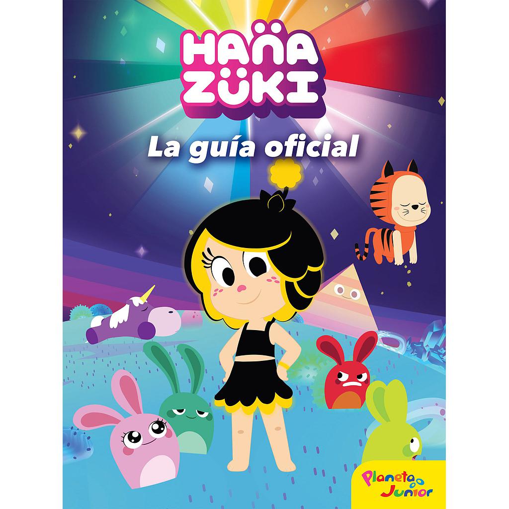 Hanazuki. La guía oficial