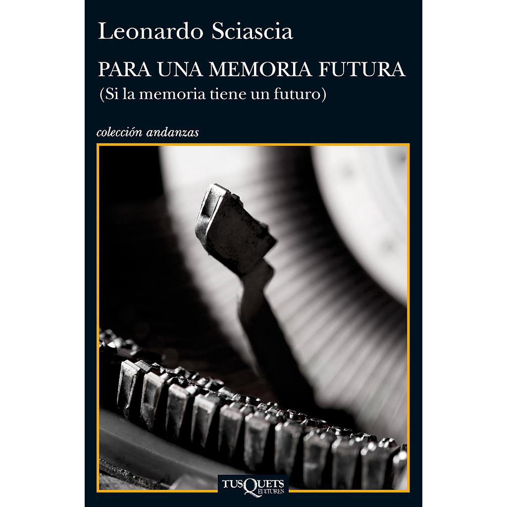 Para una memoria futura