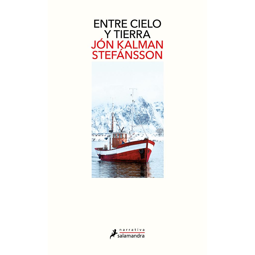 Entre cielo y tierra (Trilogía del muchacho 1)