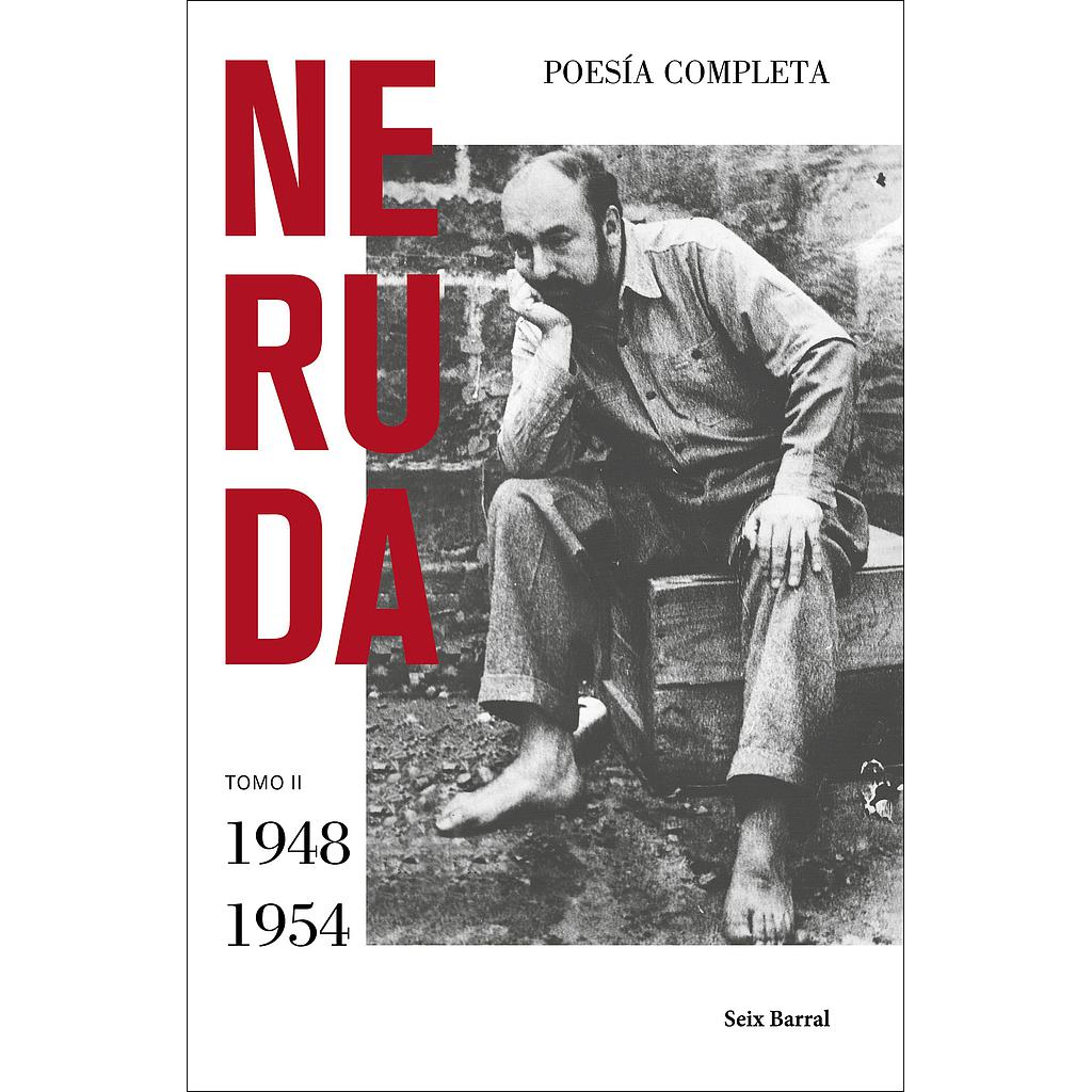 Poesía completa. Tomo II (1948 - 1954)