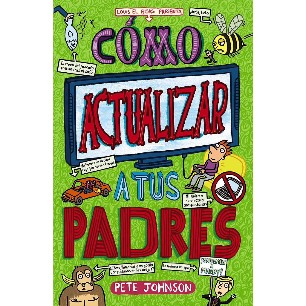 Cómo actualizar a tus padres