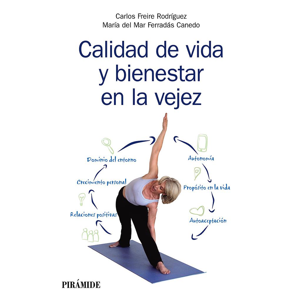 Calidad de vida y bienestar en la vejez
