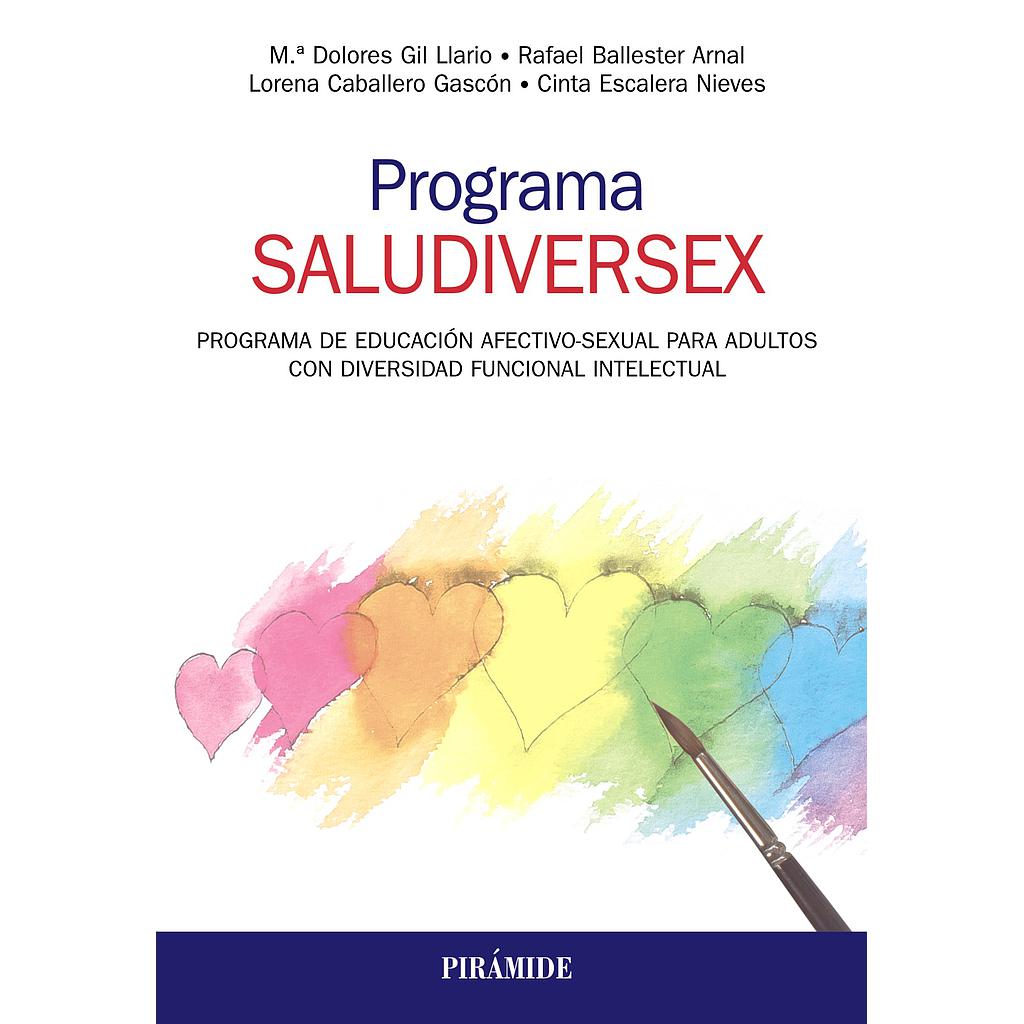 Programa SALUDIVERSEX. Programa de educación afectivo-sexual para adultos con diversidad funcional intelectual