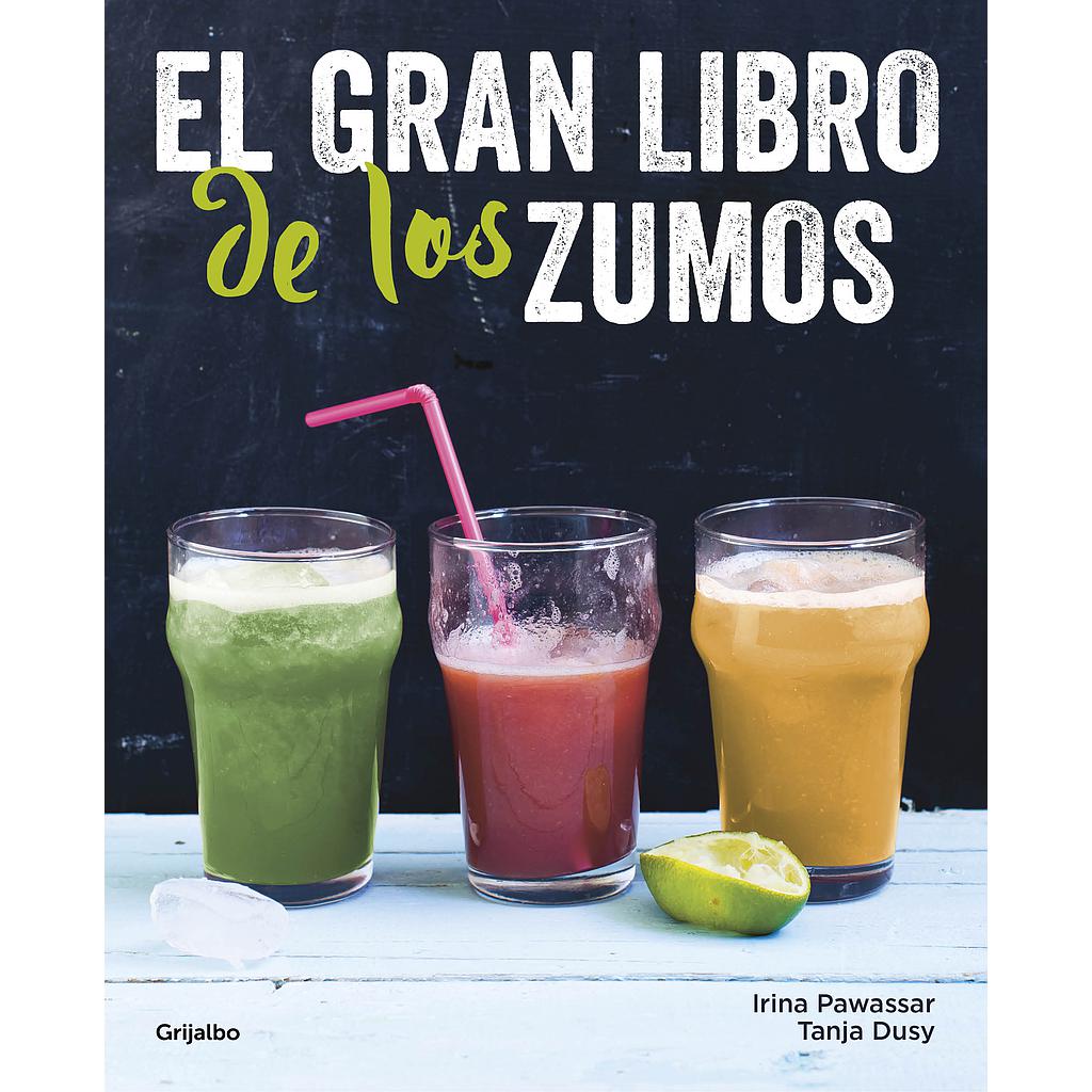 El gran libro de los zumos