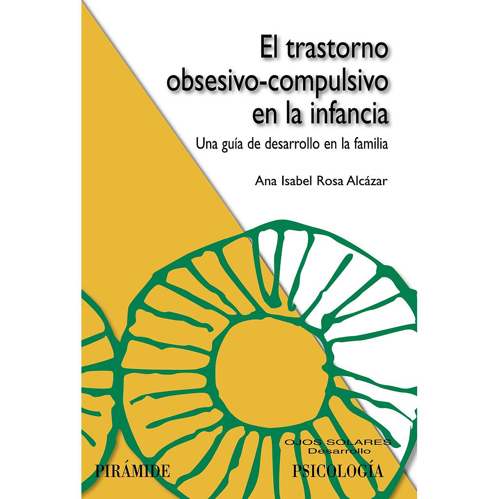 El trastorno obsesivo-compulsivo en la infancia