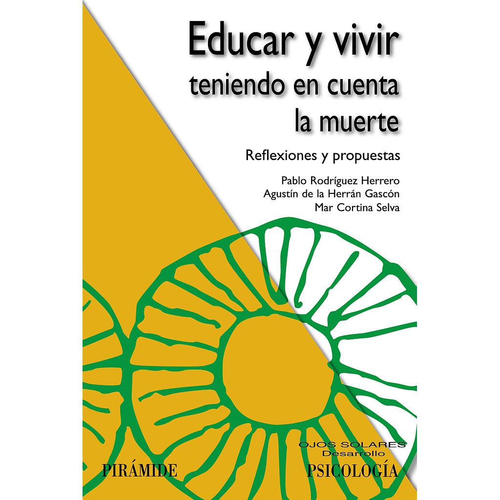 Educar y vivir teniendo en cuenta la muerte