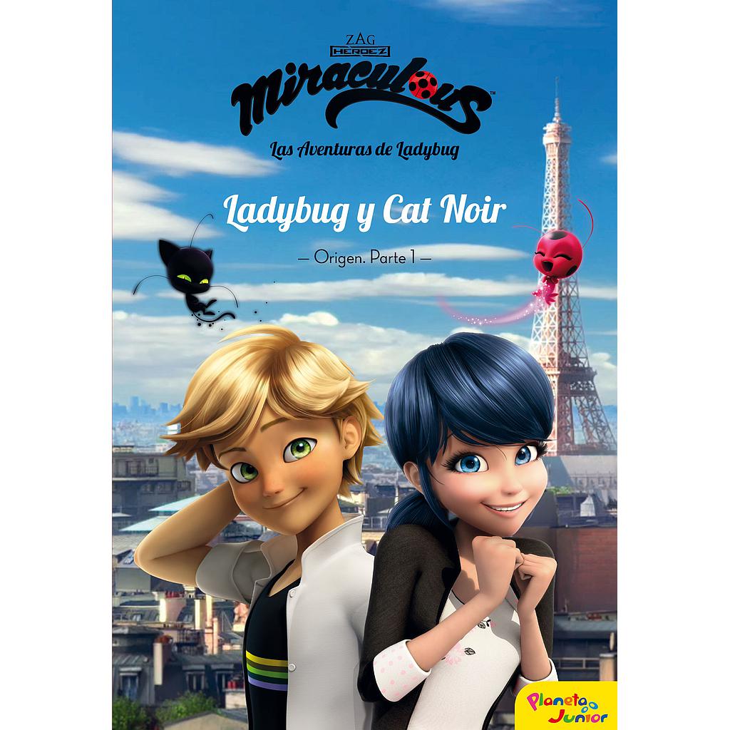Miraculous. Ladybug y Cat Noir. Origen. Parte 1