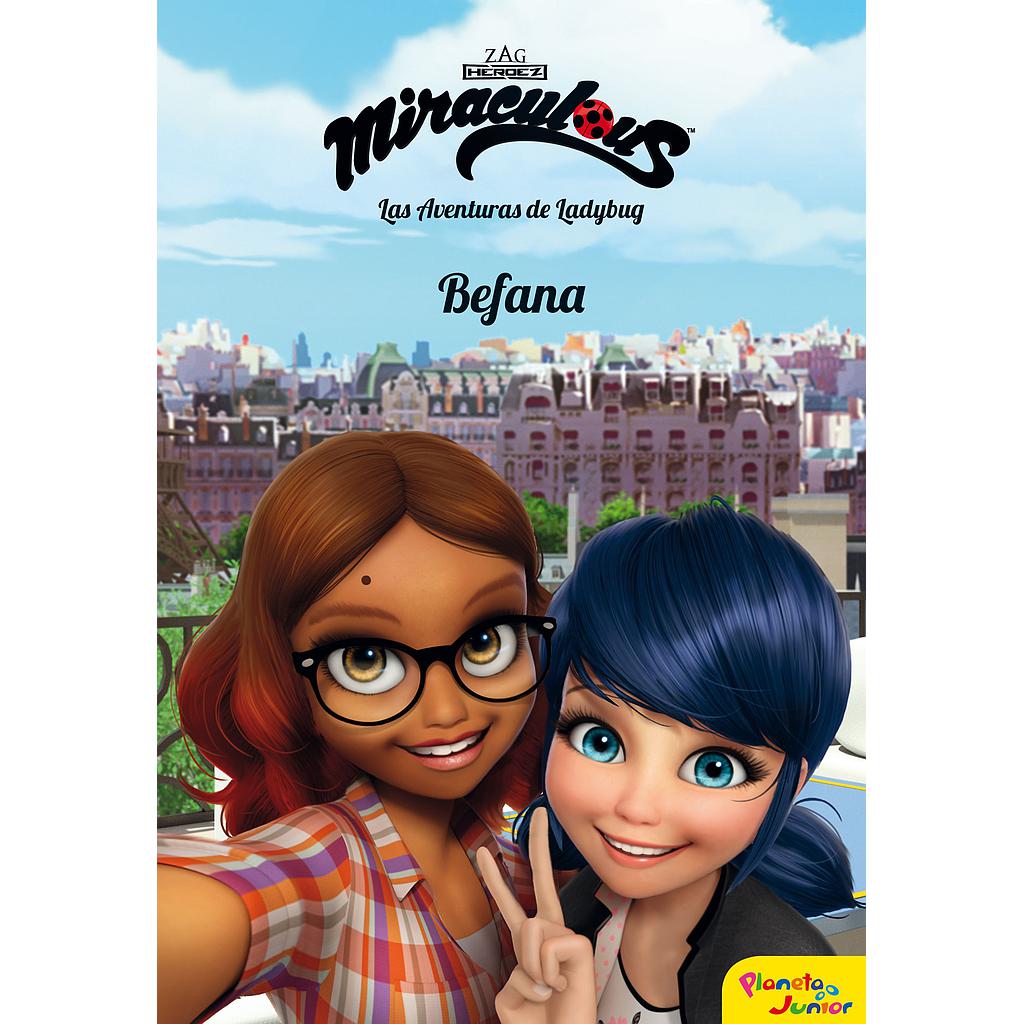 Miraculous. Las aventuras de Ladybug. Befana
