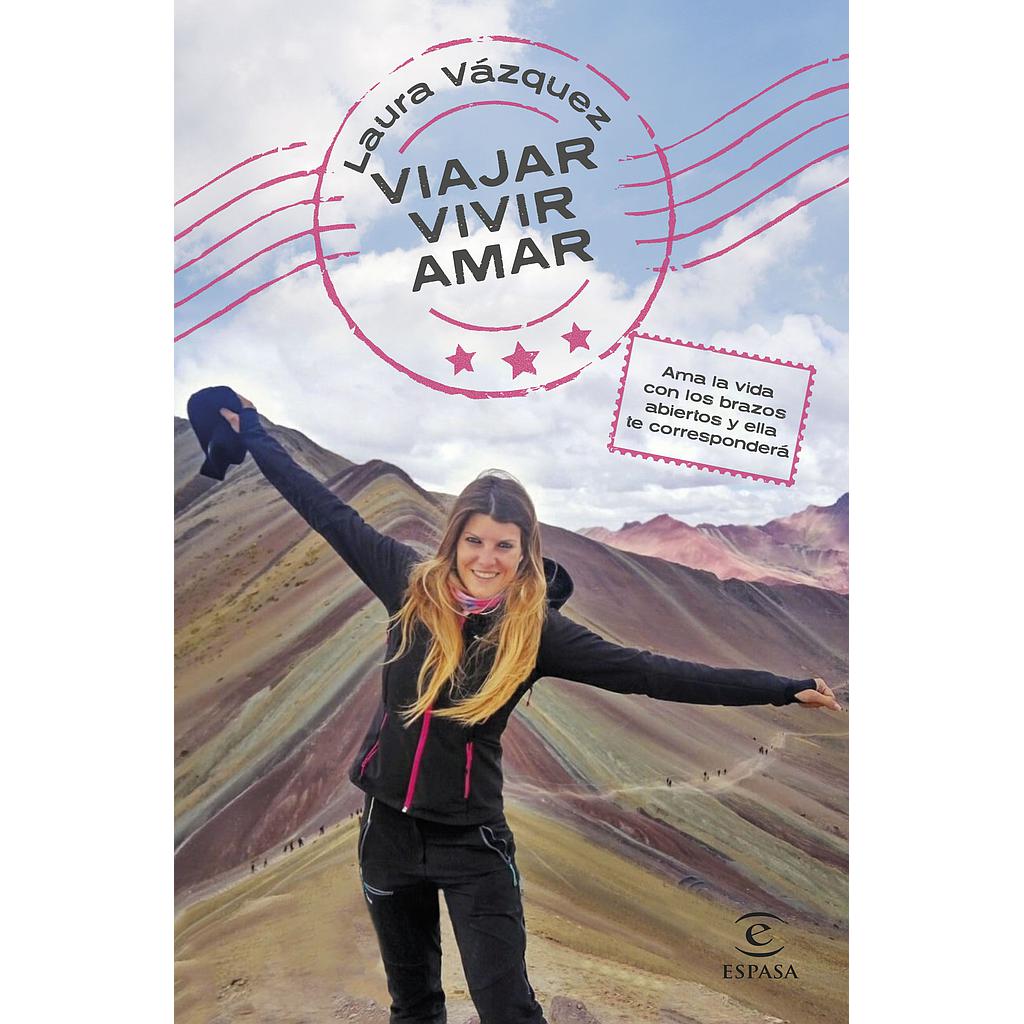 Viajar, vivir, amar