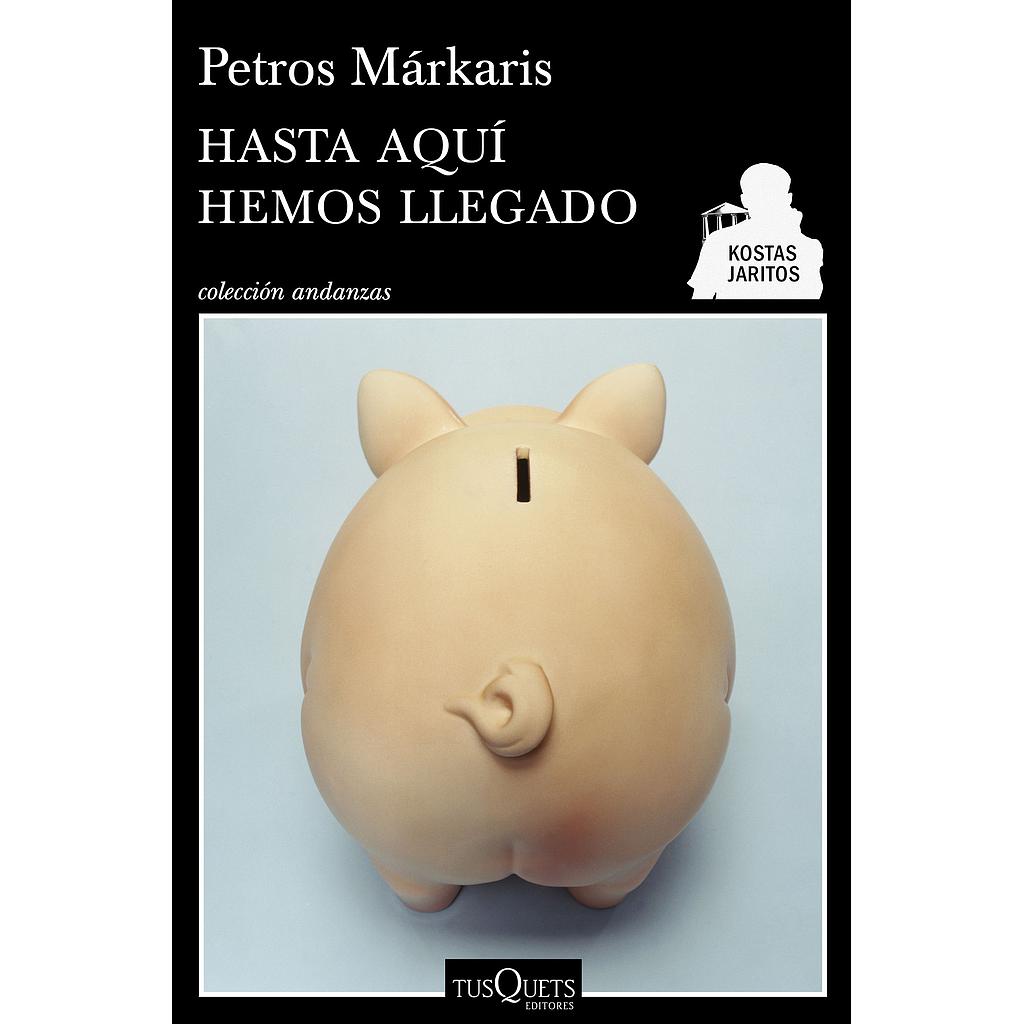 Hasta aquí hemos llegado