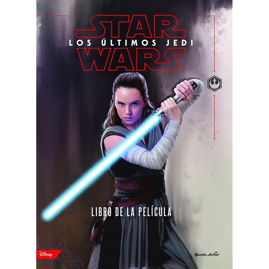 Star Wars. Los últimos Jedi. El libro de la película