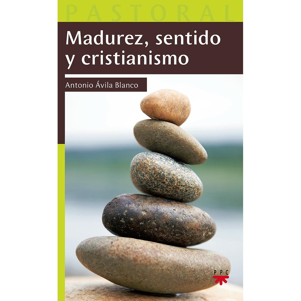 Madurez, sentido y cristianismo