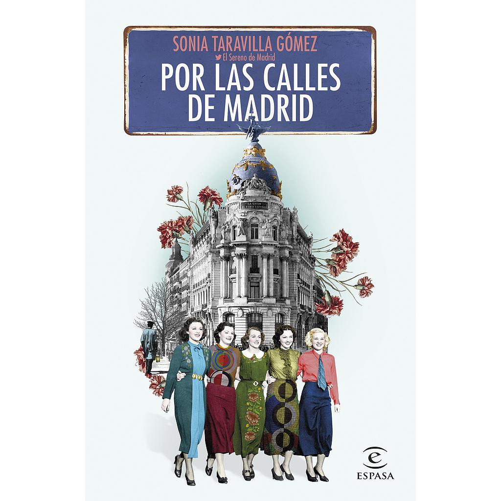 Por las calles de Madrid
